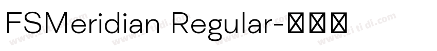 FSMeridian Regular字体转换